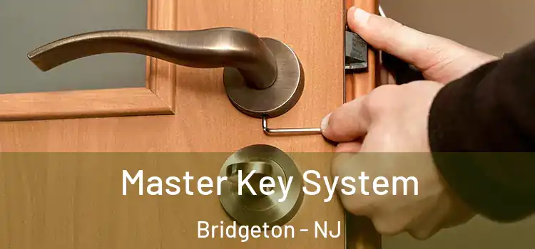 Master Key System Bridgeton - NJ